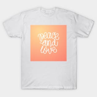 Peace and Love T-Shirt